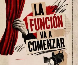 La Función va a Comenzar