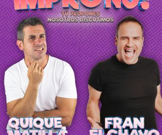 Impro si Impro no con Quique Matilla y Fran el Chavo