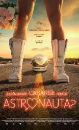 Cartel de la película ¿Quién Quiere Casarse con un Astronauta?