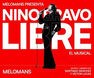Nino Bravo: Libre, el musical