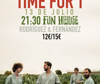 Time for T + Rodríguez y Fernández