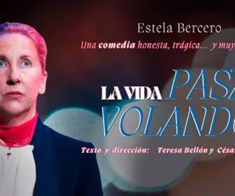 La Vida Pasa Volando