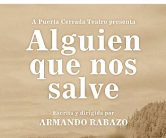 Alguien que nos Salve