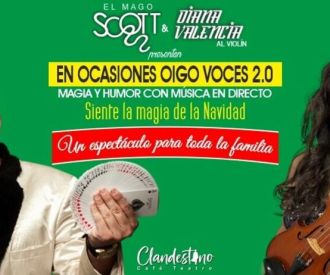 En Ocasiones Oigo Voces 2.0 - Mago Scott
