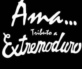 Ama - Tribut Extremoduro