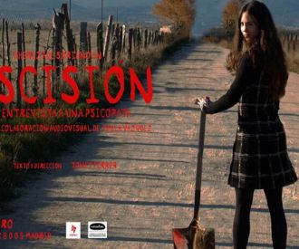 Escisión, entrevista a una psicópata