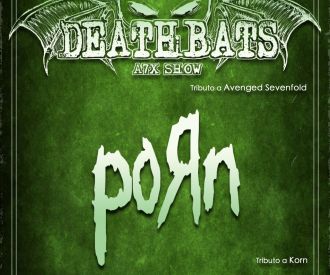 Deathbats y Porn (Tributo a Korn)