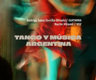 Tango y Música Argentina. Rhodo Zorrilla & Nacho Villamil