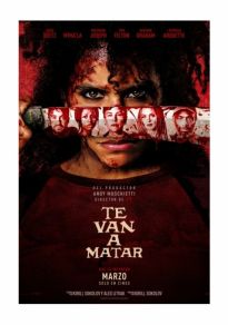 Imagen de la película Te van a Matar