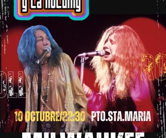 Tributo a Janis Joplin - Janis, Big Mike y la Holding