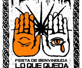 Periferia Festa Benvinguda lo que Queda por Sentir