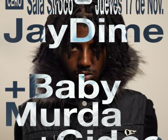 JayDime + BabyMurda + Gideo