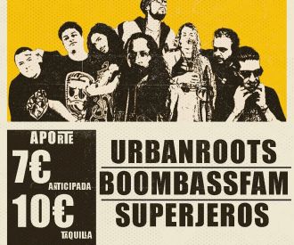UrbanRoots, BoomBassFam y SuperJeros