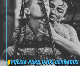 Poesía Para Ojos Cerrados