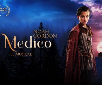 El Médico, el Musical - Noah Gordon