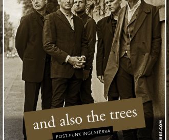 And Also The Trees