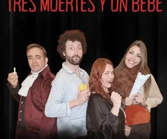 Tres Muertes y un Bebé