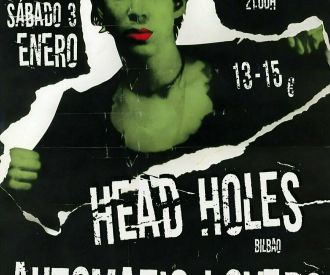 Head Holes + Automatic Lovers
