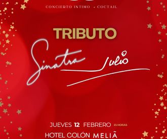 Tributo F. Sinatra & Julio Iglesias