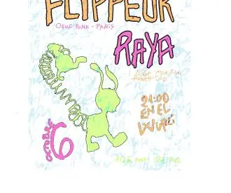 Flippeur + Raya