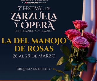 La del Manojo de Rosas - L' Óperamore