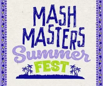 Mash Masters Summer Fest