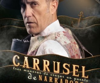 Carrusel de Narradores, Tres Maneras de Cruzar un Puente