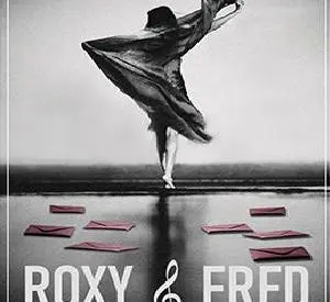 Roxy & Fred