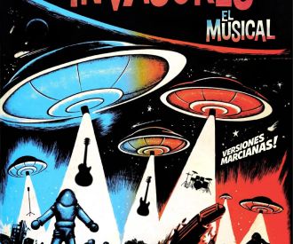 Los Invasores, el Musical