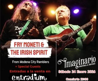 Fry Moneti & The Irish Spirit