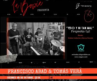 Francisco Abad & Tomás Vera