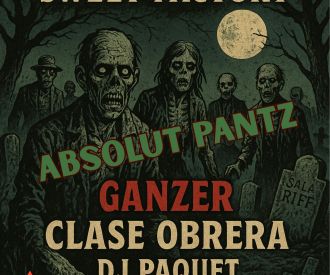 Absolut Pantz + Ganzer + Clase Obrera + DJ Paquet Granada