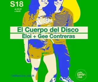 El Cuerpo del Disco · Eloi + Gee Contreras