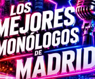 ¡ríe Hasta Llorar! los Mejores Monólogos de Madrid