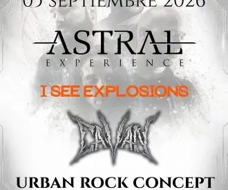 Astral Experience + I see Explosions + Cavan - Urban Rock Concept