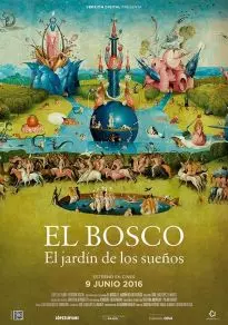 El Bosco, el jardín de los sueños