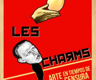 Les Charms - un Elogio a la Libertad de Expresión