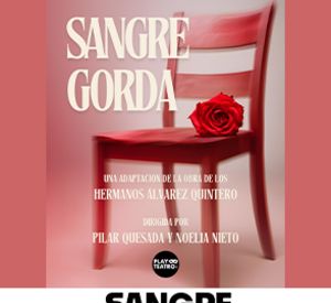 Sangre Gorda - Cía Play teatro
