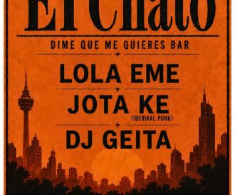 El Cható: Lola eme + Jota ke + dj Geita