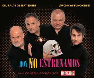 Hoy no Estrenamos - L'Om Imprebís