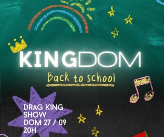 Kingdom - Drag King Show