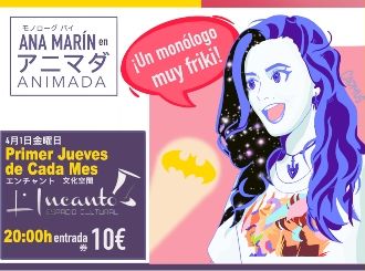 Animada - un Monólogo muy Friki en Tenerife