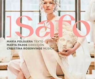 Safo - Christina Rosenvinge / Marta Pazos / María Folguera