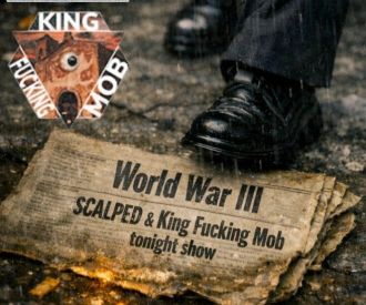 Scalped + King Fucking Mob
