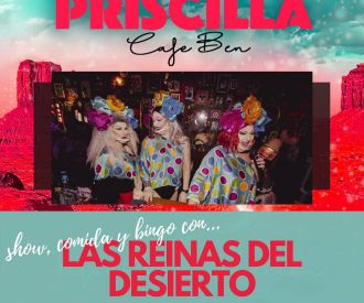 Priscilla Bingo Show: comida, show y bingo con las Reinas del Desierto
