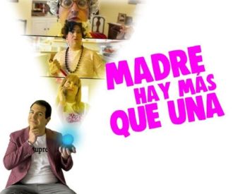Madre hay más que una