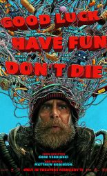 Cartel de la película Buena Suerte, Pasalo Bien, no Mueras