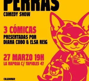 Las Perras Comedy Show