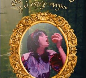 Blancanieves y el Espejo Mágico