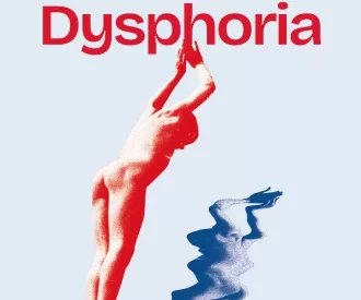 Dysphoria